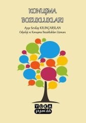 KONUŞMA BOZUKLUKLARI