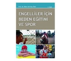 Engelliler İçin Beden Eğitimi ve Spor